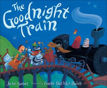 The Goodnight Train di June Sobel edito da TURTLEBACK BOOKS