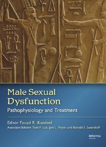 Male Sexual Dysfunction edito da Taylor & Francis Inc