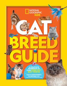 Cat Breed Guide di National Geographic Kids edito da National Geographic Kids