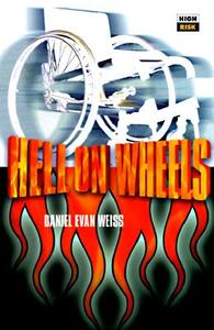 Hell on Wheels di Daniel Evan Weiss edito da SERPENTS TAIL
