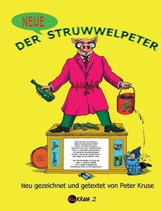 Der andere Struwwelpeter di Peter Kruse edito da Books on Demand