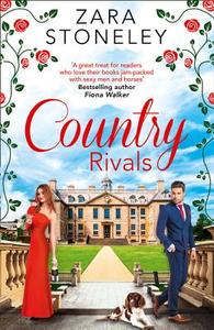 Country Rivals di Zara Stoneley edito da HarperCollins Publishers