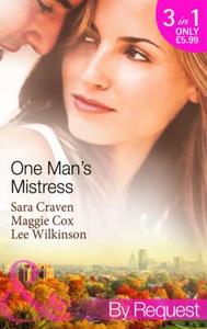 One Man's Mistress di Various edito da Harlequin (uk)