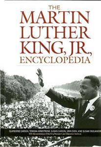 The Martin Luther King, Jr., Encyclopedia di Clayborne Carson, Tenisha Armstrong, Susan Carson edito da Greenwood