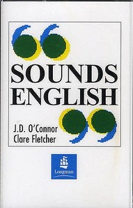 Sounds English Cassette Set, 3 Cassettes di J.D. O'Connor, Clare Fletcher edito da Pearson Education Limited
