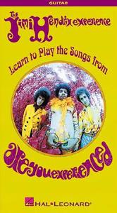 Jimi Hendrix - Learn to Play the Songs from "Are You Experienced" edito da Hal Leonard Publishing Corporation