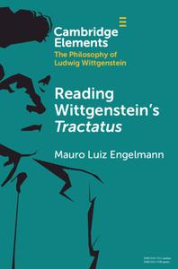 Reading Wittgenstein's Tractatus di Mauro Luiz Engelmann edito da Cambridge University Press