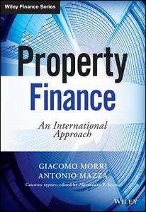 Property Finance di Giacomo Morri edito da John Wiley & Sons