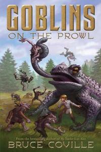 Goblins on the Prowl di Bruce Coville edito da ALADDIN