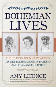 Bohemian Lives di Amy Licence edito da Amberley Publishing