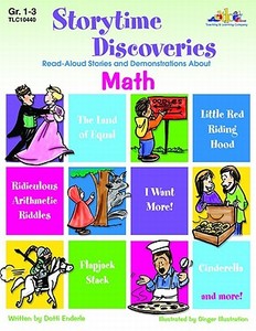 Storytime Discoveries: Math di Dotti Enderle edito da Teaching and Learning Company