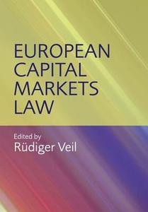 European Capital Markets Law edito da Bloomsbury Publishing Plc