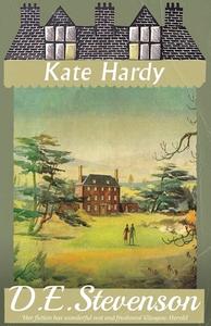 Kate Hardy di D.E. Stevenson edito da Dean Street Press