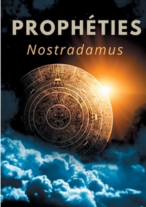 Prophéties di Nostradamus edito da Books on Demand