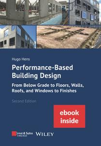 Performance-Based Building Design di Hugo S. L. Hens edito da Wiley-VCH Verlag GmbH