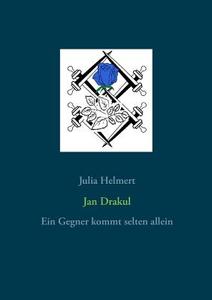 Jan Drakul di Julia Helmert edito da Books on Demand