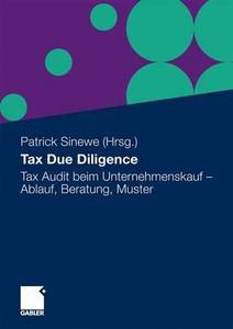 Tax Due Diligence: Tax Audit Beim Unternehmenskauf - Ablauf, Beratung, Muster edito da Gabler Verlag
