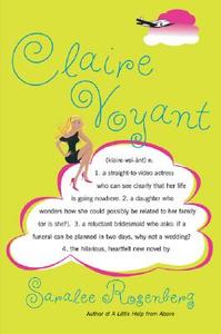 Claire Voyant di Saralee H. Rosenberg edito da William Morrow & Company