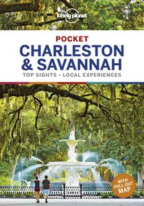Lonely Planet Pocket Charleston & Savannah di Lonely Planet, Ashley Harrell, MaSovaida Morgan edito da Lonely Planet Global Limited