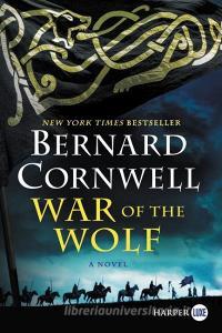 War of the Wolf di Bernard Cornwell edito da HARPERLUXE