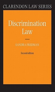Discrimination Law di Sandra Fredman edito da OXFORD UNIV PR