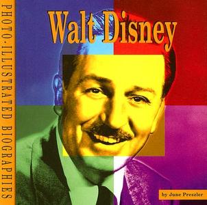 Walt Disney di June Preszler edito da Capstone Press(MN)