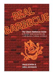 Real Barbecue di Greg Johnson, Vince Staten edito da Rowman & Littlefield