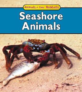 Seashore Animals di Francine Galko edito da Heinemann Library