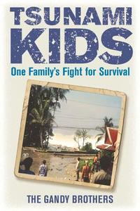 Tsunami Kids di Paul Forkan, Rob Forkan edito da Michael O'Mara Books Ltd