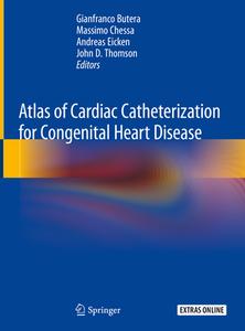 Atlas of Cardiac Catheterization for Congenital Heart Disease edito da Springer-Verlag GmbH