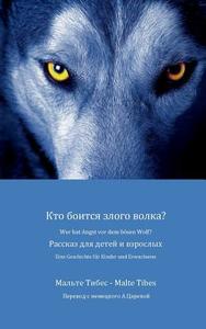 Wer hat Angst vor dem bösen Wolf? di Malte Tibes edito da Books on Demand
