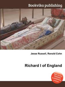 Richard I Of England edito da Book On Demand Ltd.