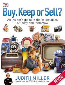 Buy, Keep, or Sell? di Judith Miller edito da Dorling Kindersley Ltd