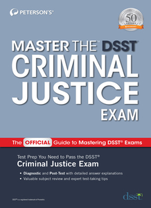 Master the Dsst Criminal Justice Exam di Peterson'S edito da PETERSONS