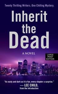 Inherit the Dead di Lee Child edito da Thorndike Press