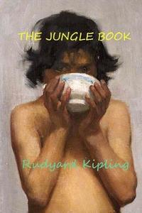 The Jungle Book edito da CreateSpace Independent Publishing Platform