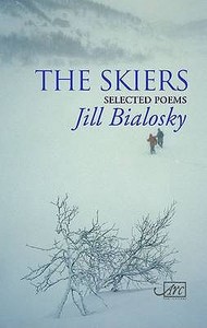 Skiers di Jill Bialosky edito da Arc Publications