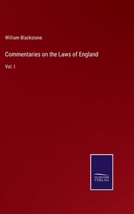 Commentaries on the Laws of England di William Blackstone edito da Salzwasser-Verlag