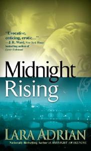 Midnight Rising di Lara Adrian edito da DELL PUB