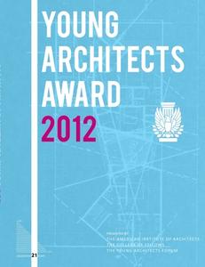 AIA 2012 Young Architects Award Book di Deepika Padam edito da Lulu.com