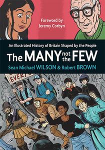 The Many Not The Few di Sean Michael Wilson edito da New Internationalist Publications Ltd