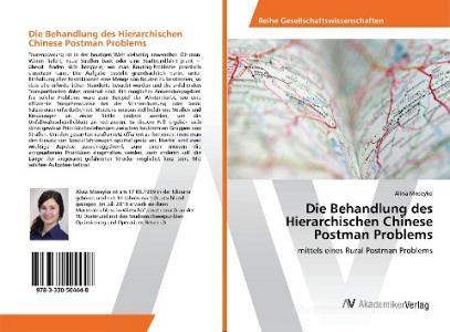 Die Behandlung des Hierarchischen Chinese Postman Problems di Alina Moseyko edito da AV Akademikerverlag