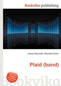 Plaid (band) edito da Book On Demand Ltd.