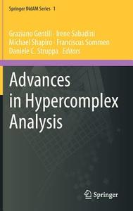 Advances in Hypercomplex Analysis edito da Springer Milan