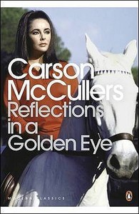 Reflections in a Golden Eye di Carson McCullers edito da Penguin Books Ltd