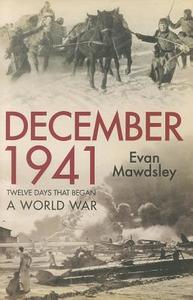 December 1941 di Evan Mawdsley edito da Yale University Press