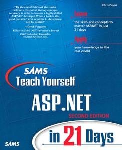 Sams Teach Yourself Asp.net In 21 Days di Denise G Boyd, Chris Payne edito da Pearson Education (us)