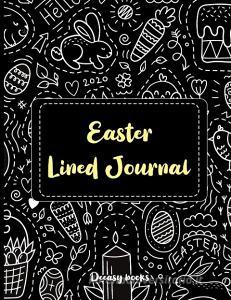 Easter Lined  Journal di Deeasy Books edito da Publisher