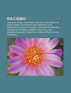 Racismo: Analogia Israel-apartheid, Boic di Fonte Wikipedia edito da Books LLC, Wiki Series