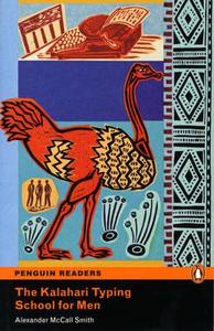 The Kalahari Typing School For Men di Alexander McCall Smith edito da Pearson Education Limited